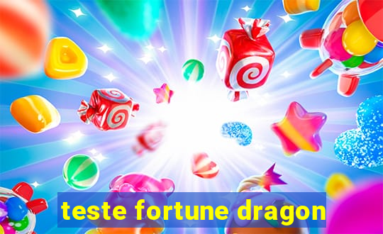 teste fortune dragon